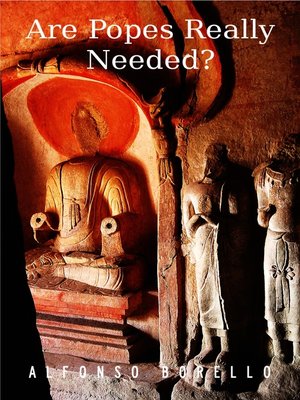cover image of Are Popes Really Needed?